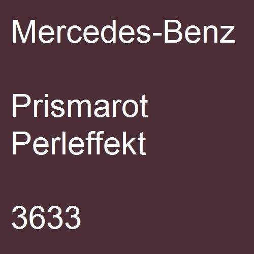 Mercedes-Benz, Prismarot Perleffekt, 3633.